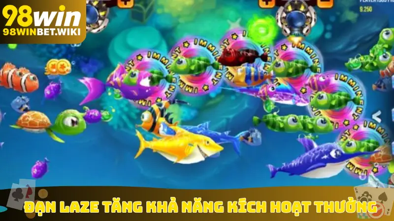 Đạn Laze tăng khả năng kích hoạt thưởng