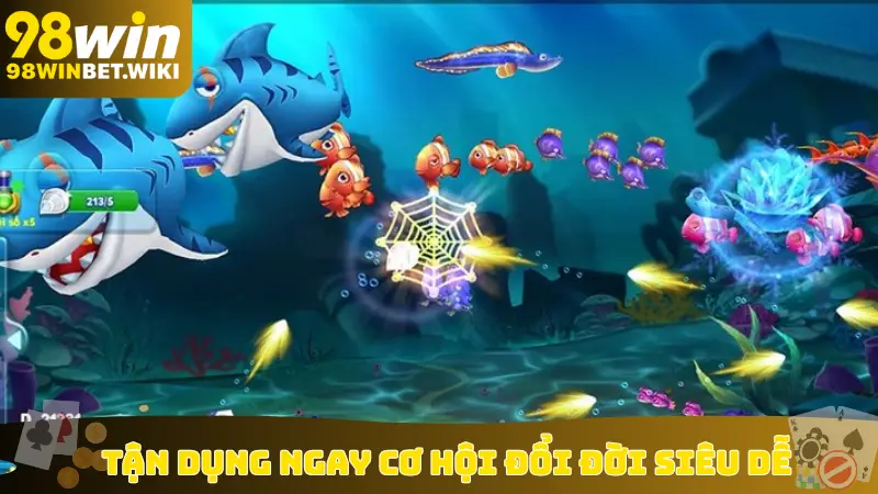 Tận dụng ngay cơ hội đổi đời siêu dễ